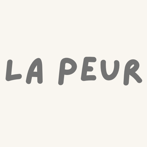 La peur