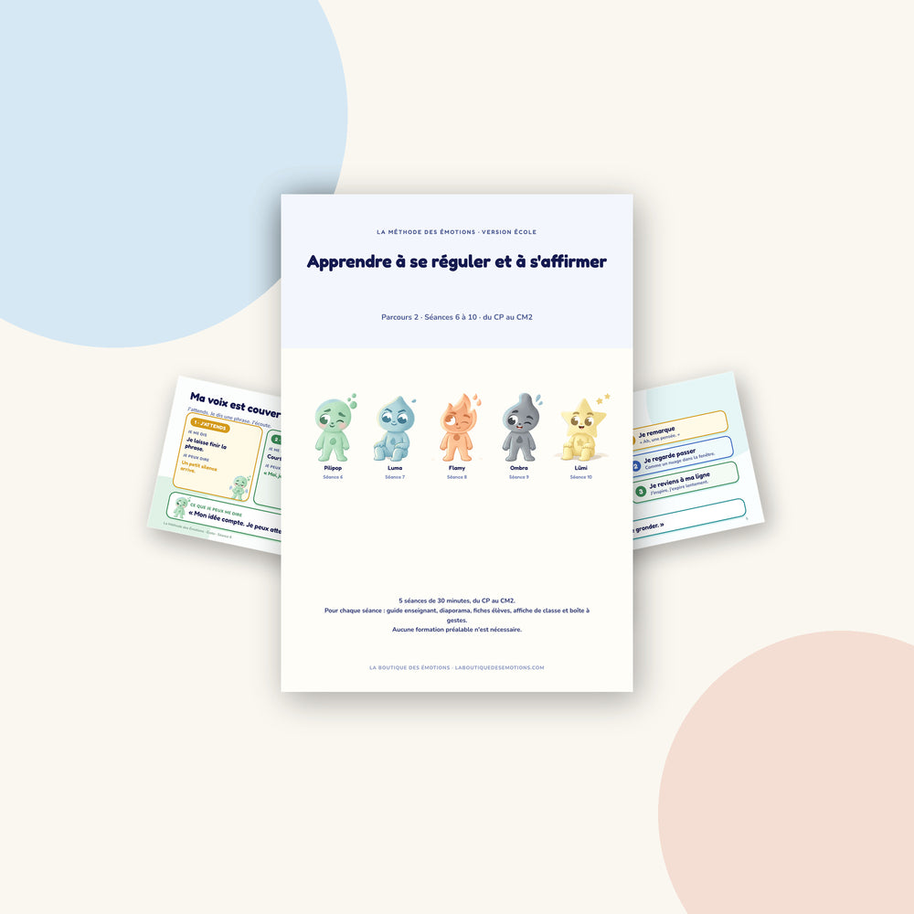 Parcours École 2 Apprendre à se réguler et à s’affirmer : couverture et supports des 5 séances CP–CM2